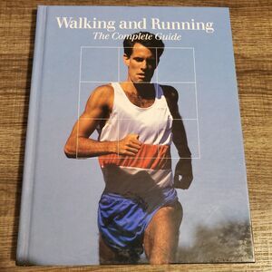 Walking & Running The Complete Guide hardcover book
